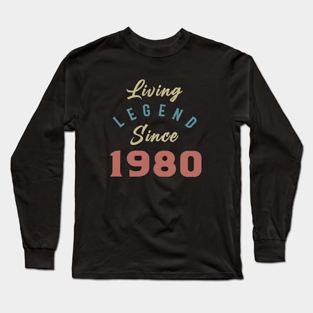 living legand since 1980 Long Sleeve T-Shirt by kakimonkey